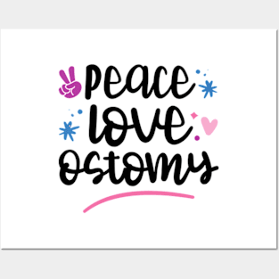 Peace Love Ostomy - Doctor/Nurse Gift Posters and Art